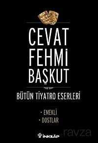 Emekli - Dostlar / Bütün Tiyatro Eserleri - İnkılap Kitabevi