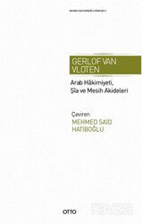 Emevi Devrinde Arab Hakimiyeti, Şîa Ve Mesih Akideleri Üzerine Araştırmalar - Otto Yayınları (Ankara)