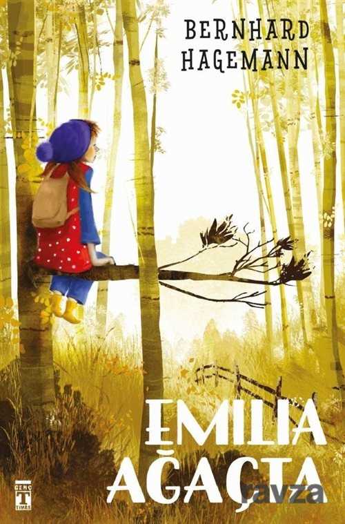 Emilia Ağaçta - Timaş Genç Yayınları