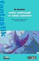 Emily Meltemgil ve Deniz Canavarı - 1