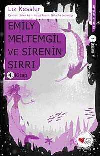 Emily Meltemgil ve Sirenin Sırrı 4. Kitap - 1