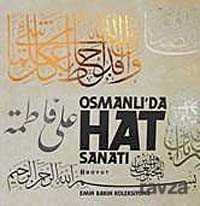 Emin Barın Koleksiyonu Osmanlı'da Hat Sanatı - Boyut Yayın Grubu