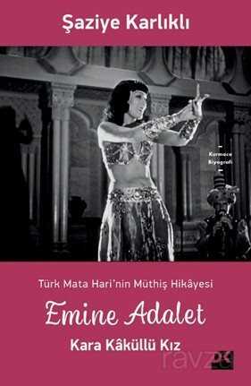 Emine Adalet Kara Kaküllü Kız - Doğan Kitapçılık