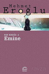 Emine / Fay Kırığı -2 - İletişim Yayınları