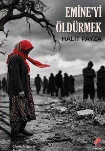 Emine'yi Öldürmek - 1