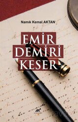 Emir Demiri Keser - Paradigma Akademi Yayınları (Edirne)