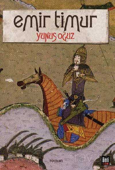 Emir Timur - İleri Yayınları