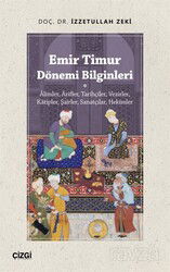 Emir Timur Dönemi Bilginleri - Çizgi Kitabevi