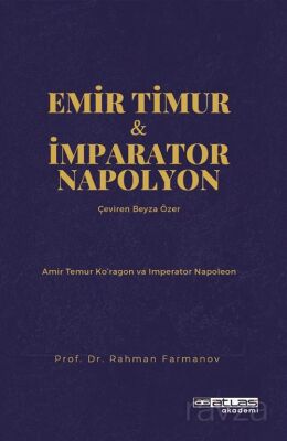 Emir Timur ve İmparator Napolyon - 1