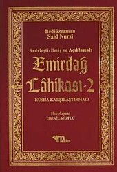 Emirdağ Lahikası -2 / Sadeleştirilmiş ve Açıklamalı - Nüsha Karşılaştırmalı - Mutlu Yayıncılık