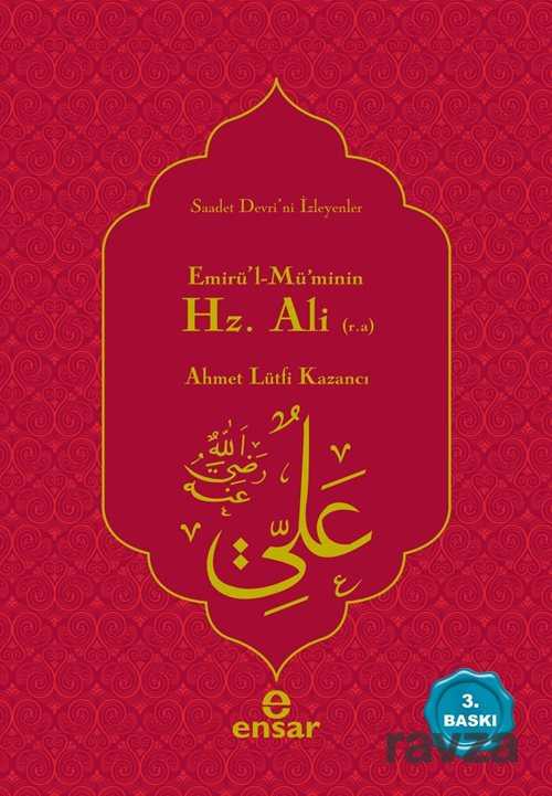Emirül'l-Müminin Hz. Ali - Ensar Neşriyat