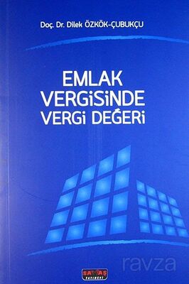 Emlak Vergisinde Vergi Değeri - 1