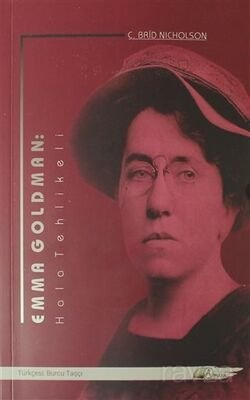 Emma Goldman: Hala Tehlikeli - 1