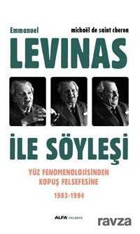 Emmanuel Levinas ile Söyleşi - 1