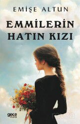 Emmiler'in Hatın Kızı - Gece Kitaplığı