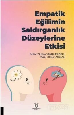 Empatik Eğilimin Saldırganlık Düzeylerine Etkisi - 1