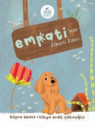 Empati'nin Sihirli Fikri - Poti Kare Yayıncılık