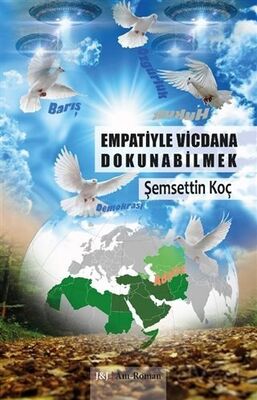 Empatiyle Vicdana Dokunabilmek - 1