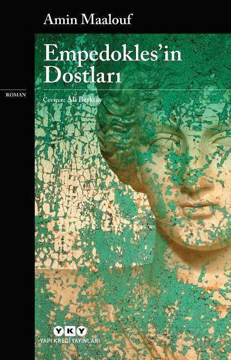 Empedokles'in Dostları - Yapı Kredi Yayınları