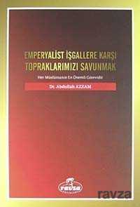 Emperyalist İşgallere Karşı Topraklarımızı Savunmak - 1