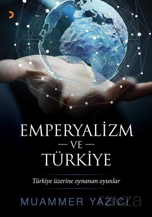 Emperyalizm ve Türkiye - 1