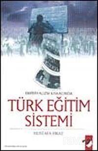 Emperyalizmin Kıskacında Türk Eğitim Sistemi - 1