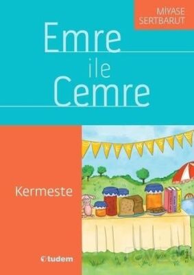 Emre ile Cemre 8 / Kermeste - 1