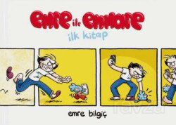 Emre ile Emmare İlk Kitap - Aşina