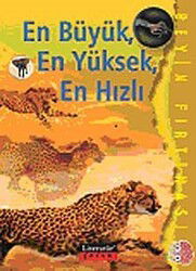 En Büyük, En Yüksek, En Hızlı / Beyin Fırtınası - Literatür Yayınları