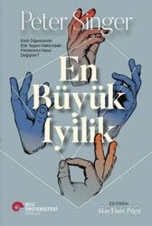En Büyük İyilik - Koç Üniversitesi Yayınları