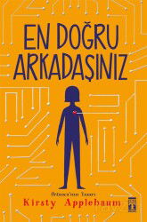 En Doğru Arkadaşınız - Timaş Genç Yayınları