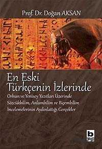 En Eski Türkçenin İzlerinde - Bilgi Yayınevi