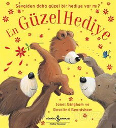 En Güzel Hediye - İş Bankası Yayınları