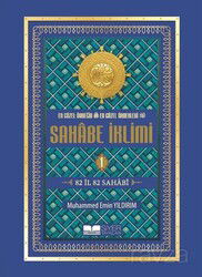 En Güzel Örneğin En Güzel Örnekleri-Sahabe İklimi 1 (Ciltli) - Siyer Yayınları