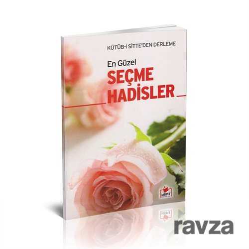 En Güzel Seçme Hadisler (Dergi Boy) - Merve Yayınları