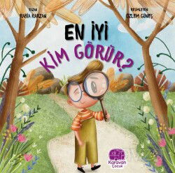 En İyi Kim Görür - Karavan Çocuk