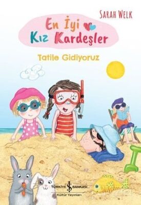 En İyi Kız Kardeşler - Tatile Gidiyoruz - 1