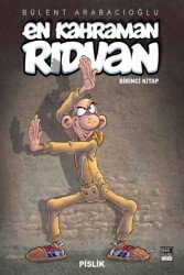 En Kahraman Rıdvan 1 - Pislik - Marmara Çizgi Yayınları