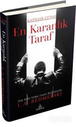 En Karanlık Taraf / Katiller Çetesi (Ciltli) - Ephesus Yayınları