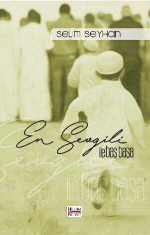 En Sevgili ile Baş Başa - Hüküm Kitap