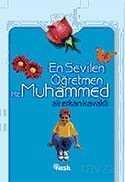 En Sevilen Öğretmen Hz. Muhammed - 1