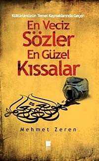 En Veciz Sözler En Güzel Kıssalar - Bilge Kültür Sanat