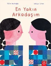 En Yakın Arkadaşım - RedHouse Kidz Yayınları