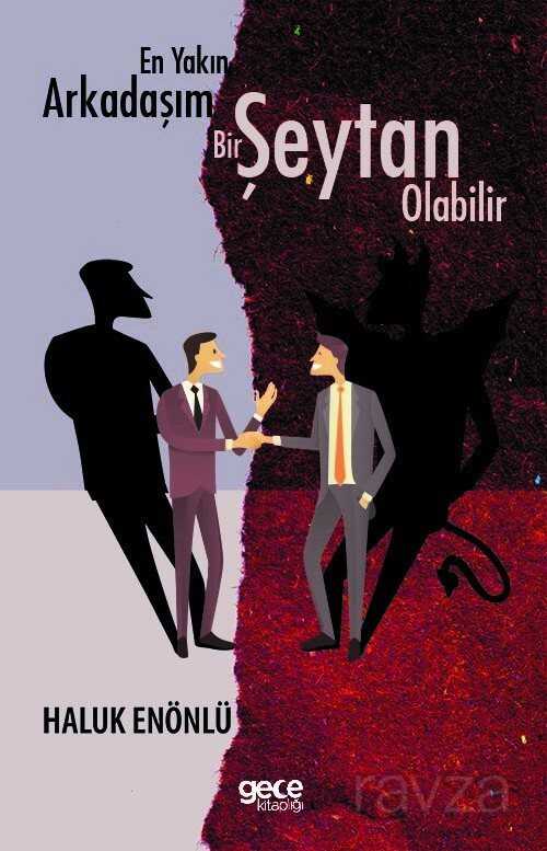 En Yakın Arkadaşım Bir Şeytan Olabilir - Gece Kitaplığı