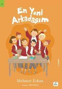 En Yeni Arkadaşım - Elma Yayınevi