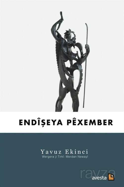 Endişeya Pexember - Avesta Basın Yayın