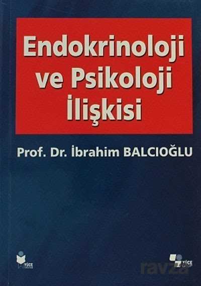 Endokrinoloji ve Psikoloji İlişkisi - 1