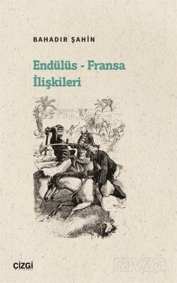 Endülüs - Fransa İlişkileri - 1