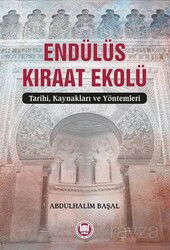 Endülüs Kıraat Ekolü - M.Ü. İlahiyat Fak. Vakfı Yayınları
