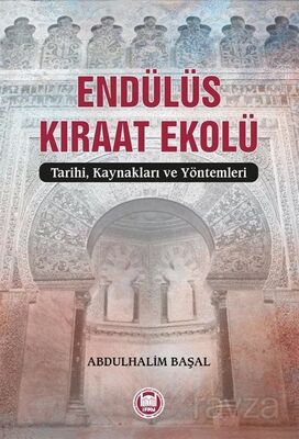 Endülüs Kıraat Ekolü - 1